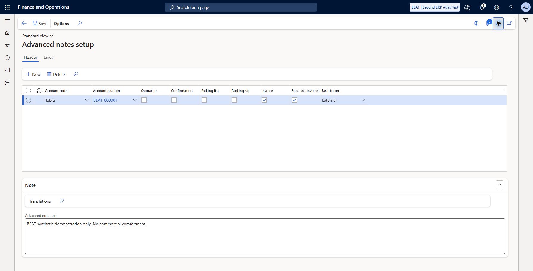 Set up Customers advanced notes setup — BEAT: Accounts receivable > Setup > Advanced notes > Customers advanced notes setup: Header/Table BEAT-000001, Invoice Yes, Free text invoice Yes, External restriction; note BEAT synthetic demonstration only. No commercial commitment. saved/refreshed. Other document flags No. USA screenshot verifies saved values only; printed note/localization behavior untested.