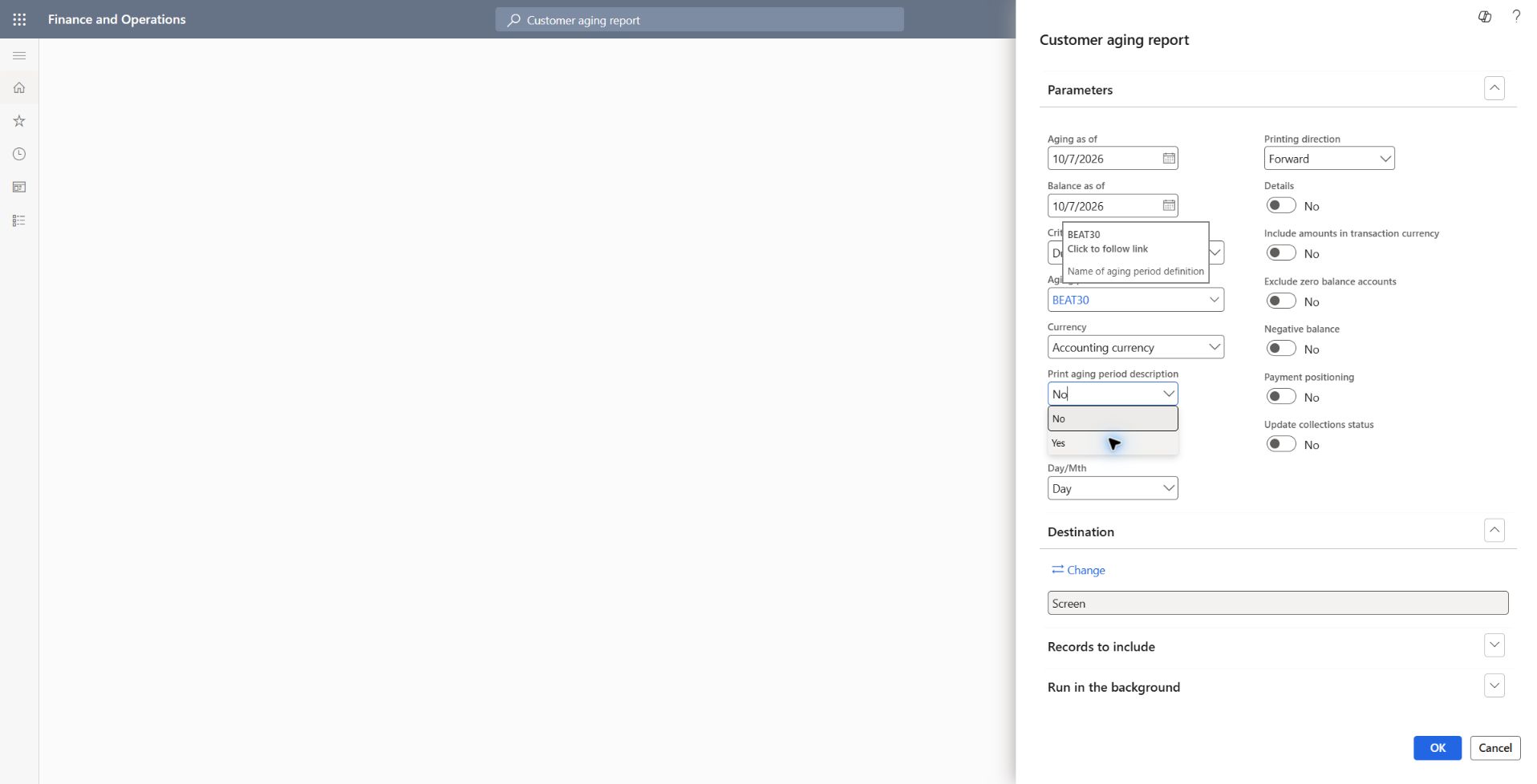 Customer aging report — execution parameters: 2026-10-07 cutoff/aging date, Due date, actual BEAT30 lookup selection, period labels and details Yes, zero accounts included, Update collections status No.