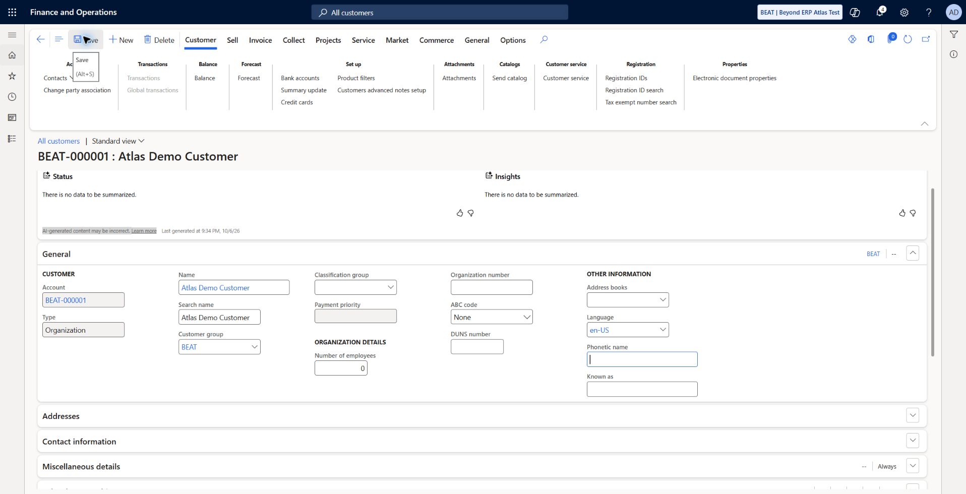 All customers: synthetic customer: Atlas Demo Customer saved in BEAT, customer group BEAT, language en-US, currency USD. NET30 inherited from the group. Synthetic record only.