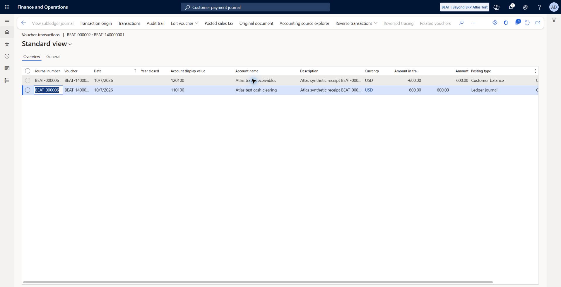 Customer receipt GL reconciles AR and clearing: GL BEAT-000006 / BEAT-140000001 dated 2026-10-07: 120100 -600 USD and 110100 +600 USD, Current layer, year closed No.