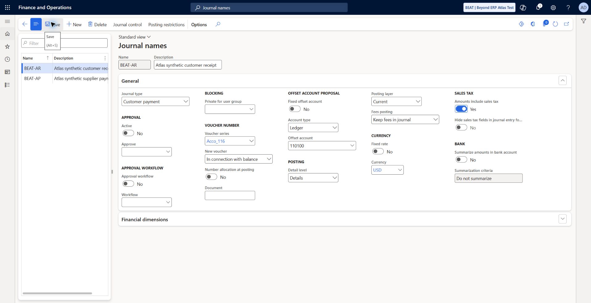 BEAT customer clearing receipt journal setup: BEAT-AR Atlas synthetic customer receipt, Customer payment, voucher series Acco_116 (same BEAT-scoped sequence as AP, allocates next unique voucher), USD, offset type Ledger account 110100; Details, Current layer, new voucher in connection with balance. Approval/workflow remain No in disposable synthetic baseline.