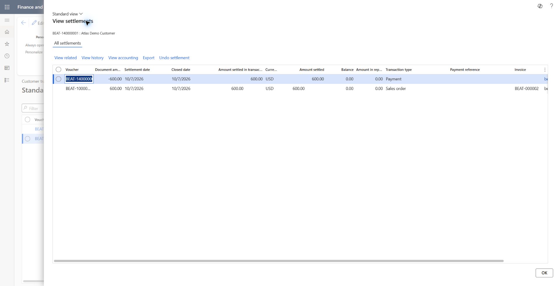 Customer full settlement reconciles invoice and receipt: View settlements: receipt -600 USD, invoice +600 USD; each settled 600 USD, balance zero, closed 2026-10-07.