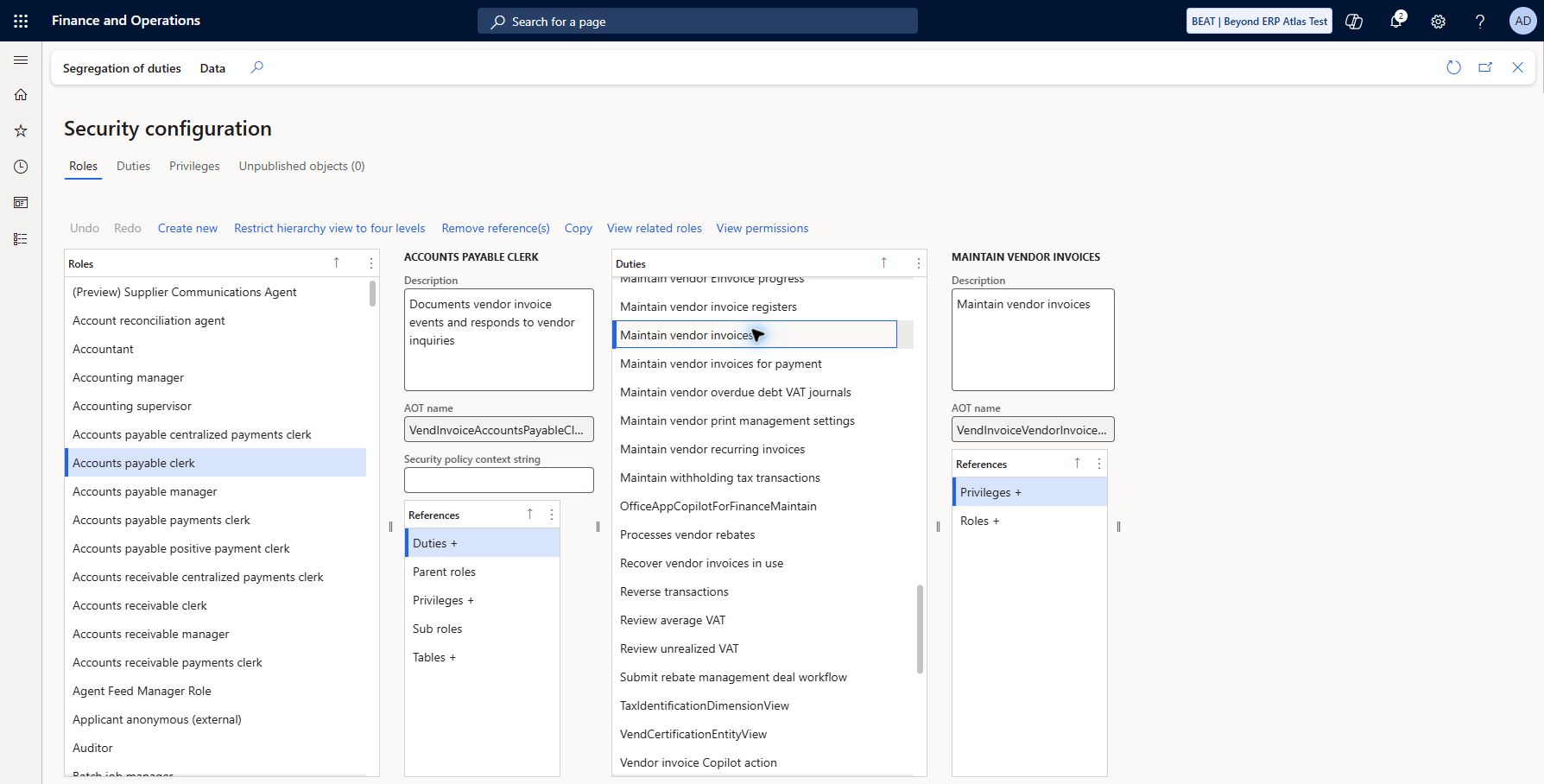 Security configuration: existing AP clerk invoice duty: Read-only inspection: Accounts payable clerk (VendInvoiceAccountsPayableClerk) includes Maintain vendor invoices (VendInvoiceVendorInvoicesMaintain). Unpublished objects remain zero. No role assignment, privilege or security expansion performed. Exact matching privileges, segregation-of-duties and BEAT non-administrator execution remain unverified.