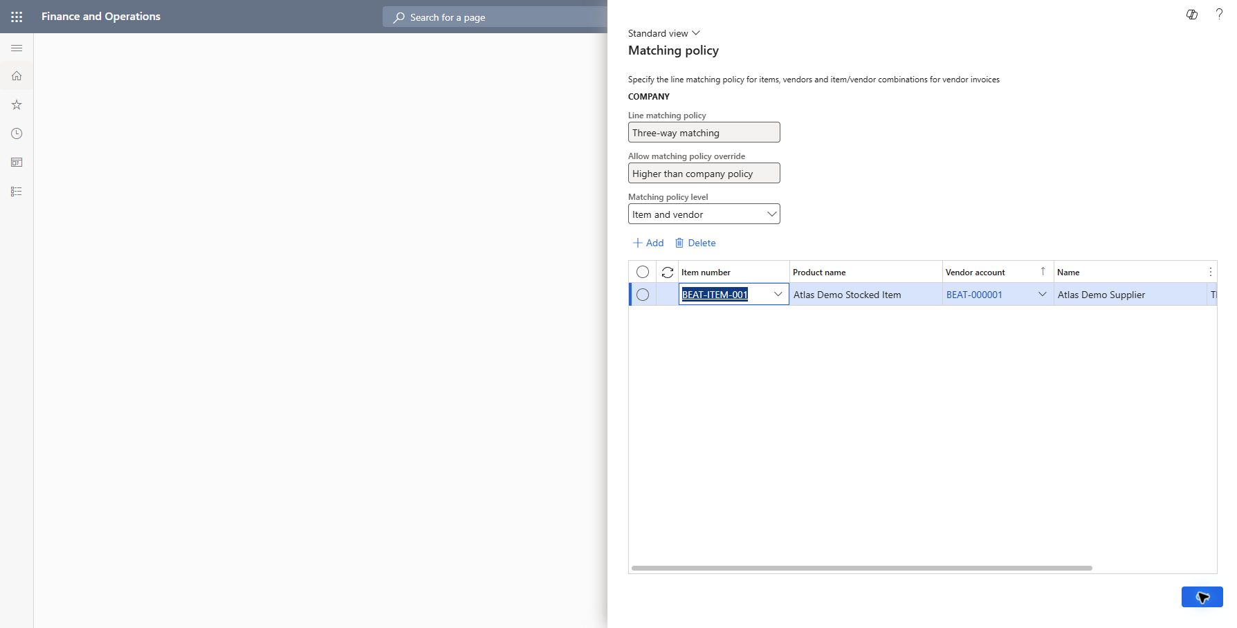 Set up Matching policy — BEAT: Accounts payable > Invoice matching setup > Matching policy: item BEAT-ITEM-001 / vendor BEAT-000001 saved and reopened with Three-way matching. Company Three-way matching, override Higher than company policy, level Item and vendor. Earlier core receipt-negative test covered company three-way matching; this newly scoped row has not yet been independently transaction-tested.