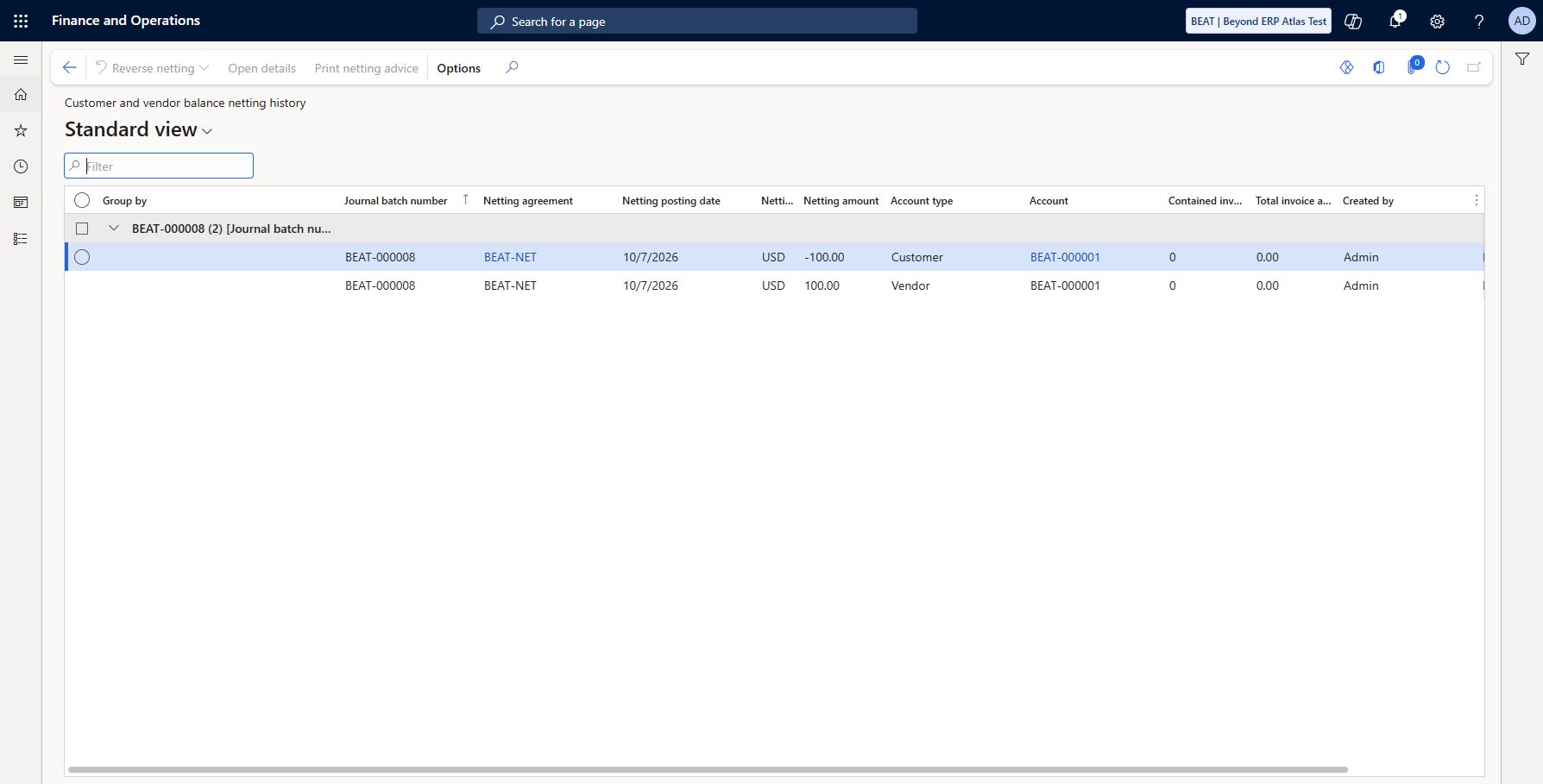 BEAT netting reversal control verified: Reversed only synthetic BEAT-000008 dated 10/7/2026. Action Center reports two vouchers posted; customer and vendor history rows now Status Reversed, contained invoices 0 and total invoice amount 0.00. Reopened balances and rule-based re-netting checked next.