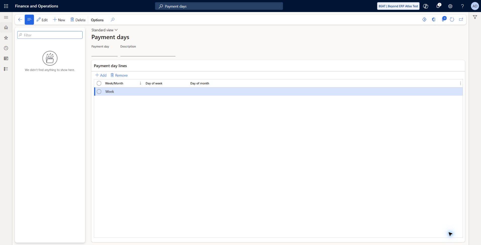 Payment days — empty setup: Payment days list is empty. NET30 core demonstration has no weekday/monthday restriction; restricted payment-day and due-date adjustment variants remain unconfigured.