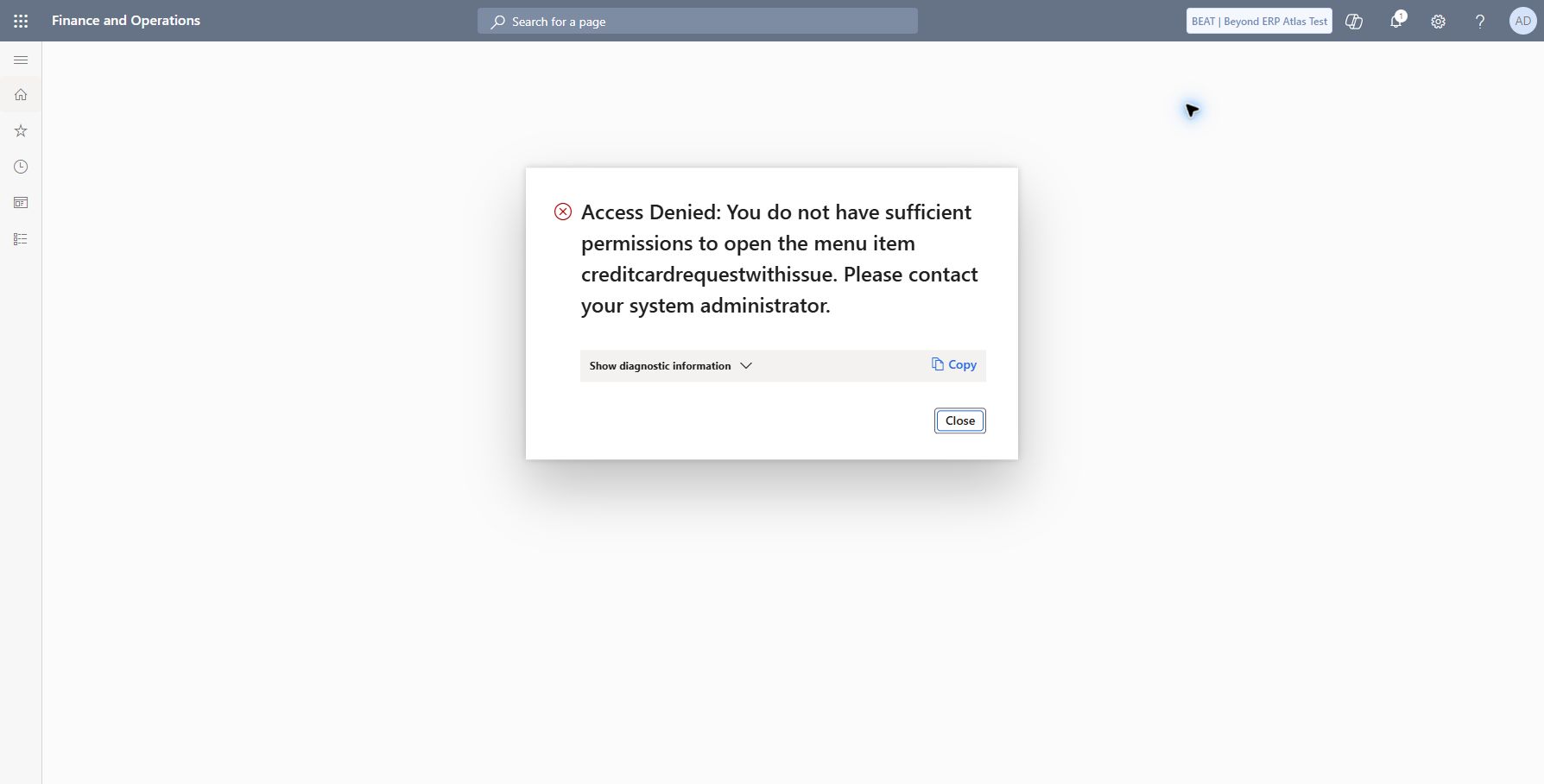 Catalog payment-gateway access limitation: Focused catalog menu-item verification in BEAT returned Access Denied for CreditCardRequestWithIssue. Live AR Payments setup exposes Payment services (CreditCardProcessors), a different page, with no default processor and a warning that a credit card cannot be created. No provider credentials, card data, connector activation or access expansion performed. Catalog lifecycle path/form remains unverified; owner-approved sandbox provider and correct menu/access are prerequisites.