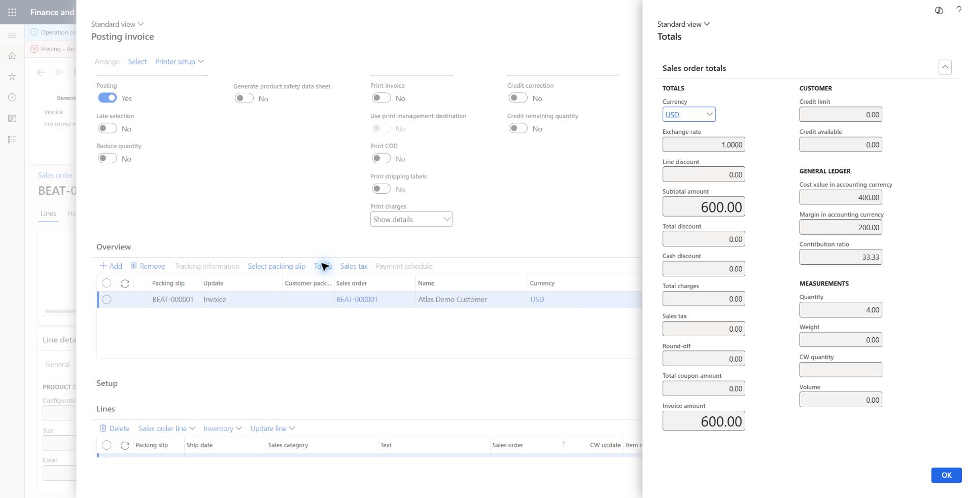 Sales invoice totals 600 USD and cost 400 USD: Packing slip quantity 4 ea: subtotal/invoice 600 USD, exchange rate 1; tax, charges, discounts, rounding zero. Cost value 400 USD, margin 200 USD, contribution 33.33 percent. This is pre-posting evidence, not final ledger reconciliation.
