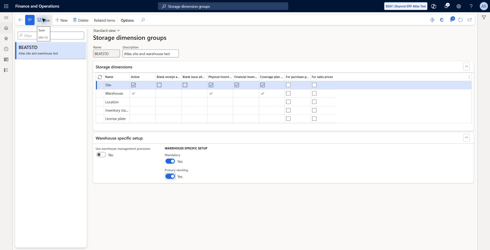 Storage dimension groups: BEATSTD, Atlas site and warehouse test. Site and Warehouse active, both tracked physically; financial inventory at Site. Warehouse Mandatory and Primary stocking Yes, blank receipts/issues No, WMS processes No.