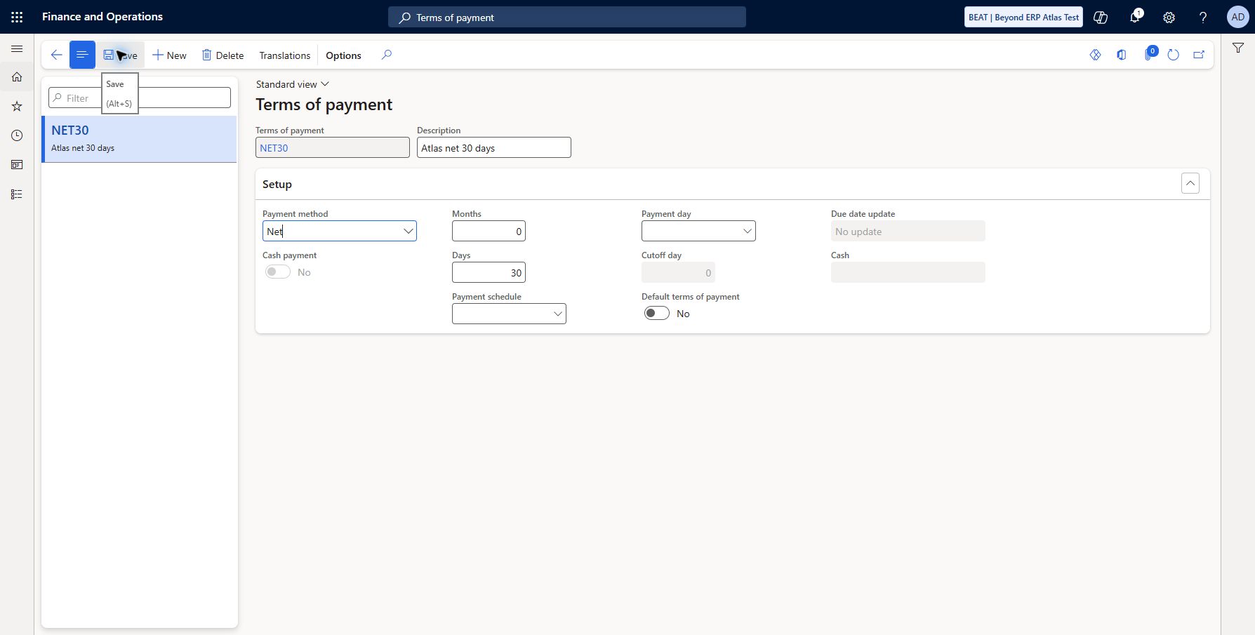 Terms of payment: NET30, Atlas net 30 days, Payment method Net, Months 0, Days 30. Saved and read back; document due-date behavior not yet tested.