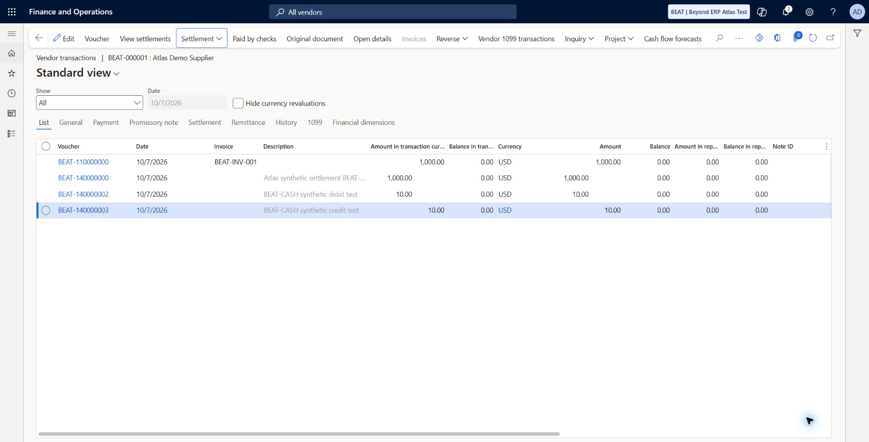 BEAT-CASH vendor test fully settled: BEAT-140000002 and BEAT-140000003: paired 10 USD vendor entries fully settled; remaining transaction/accounting balances 0.00, Last settlement and Closed date 2026-10-07. Existing BEAT-INV-001 and its original payment remain fully settled.