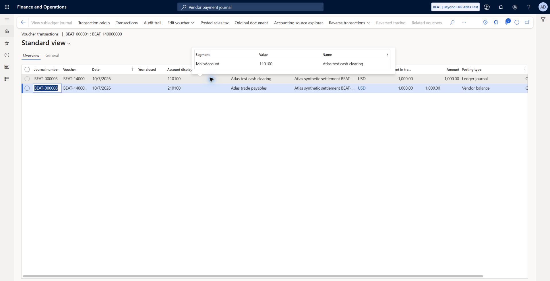 Supplier settlement clearing general ledger voucher: GL journal BEAT-000003 / voucher BEAT-140000000, 2026-10-07: 210100 vendor balance +1,000 USD, 110100 cash clearing -1,000 USD. Current layer, year closed No. Balanced synthetic payment, no bank transfer.